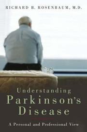 Cover of: Understanding Parkinson's Disease by Richard B. Rosenbaum
