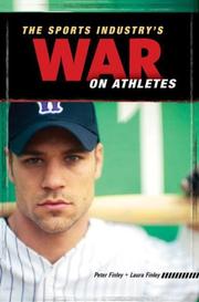 Cover of: The Sports Industry's War on Athletes