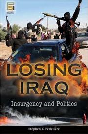 Cover of: Losing Iraq by Stephen C. Pelletiere