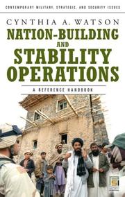 Nation-Building and Stability Operations by Cynthia A. Watson