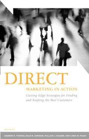 Cover of: Direct Marketing in Action: Cutting-Edge Strategies for Finding and Keeping the Best Customers