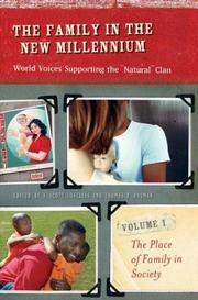 Cover of: The Family in the New Millennium [Three Volumes]: World Voices Supporting the "Natural" Clan