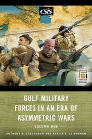 Cover of: Gulf Military Forces in an Era of Asymmetric Wars [Two Volumes]