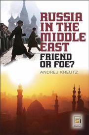 Cover of: Russia in the Middle East by Andrej Kreutz