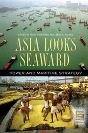 Cover of: Asia Looks Seaward: Power and Maritime Strategy