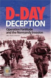Cover of: D-Day Deception: Operation Fortitude and the Normandy Invasion