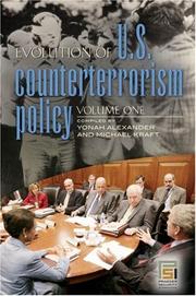 Cover of: Evolution of U.S. Counterterrorism Policy [Three Volumes] by 