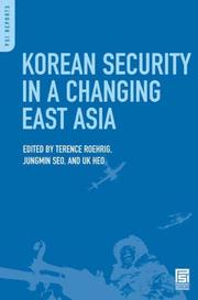 Cover of: Korean Security in a Changing East Asia (Psi Reports)