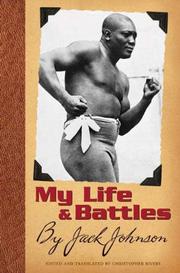 My Life and Battles by Jack Johnson