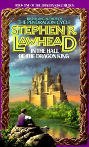 Cover of: In the Hall of the Dragon King by Stephen R. Lawhead, Stephen R. Lawhead