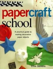 Cover of: Paper Craft School by Clive Stevens