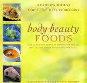 Cover of: Body and Beauty Foods (Foods That Heal Cookbooks)