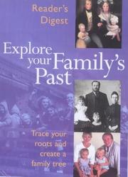 Cover of: Explore Your Family's Past (Readers Digest)