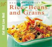 Cover of: Rice, Beans and Grains (Eat Well, Live Well)