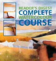 Cover of: "Reader's Digest" Complete Watercolour Course