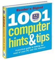 Cover of: 1001 Computer Hints and Tips (Readers Digest) by Reader's Digest