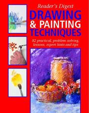 Cover of: Drawing and Painting Techniques: 82 practical problem-solving lessons