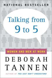 Cover of: Talking from 9 to 5 by Deborah Tannen
