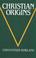 Cover of: Christian Origins