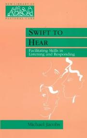 Cover of: Swift to Hear (New Library of Pastoral Care)
