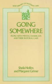 Cover of: Going Somewhere (New Library of Pastoral Care)