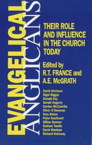 Cover of: Evangelical Anglicans: Their Role and Influence in the Church Today
