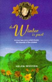 Cover of: The Winter is Past by Helen Weston