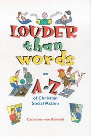 Cover of: Louder Than Words  by Catherine Von Ruhland