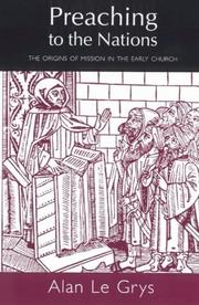 Cover of: Preaching to the Nations: The Origins of Mission in the Early Church