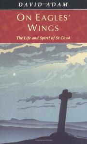 Cover of: On Eagles' Wings : The Life and Spirit of St. Chad