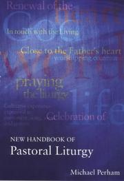 Cover of: New Handbook of Pastoral Liturgy by Michael Perham