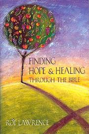 Cover of: Finding Hope and Healing Through the Bible