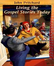 Cover of: Living the Gospel Stories Today