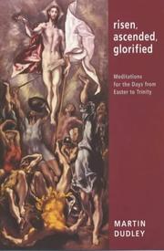 Cover of: Risen, Ascended, Glorified