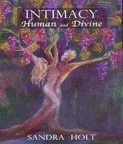 Cover of: Intimacy, Human and Divine