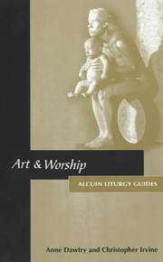 Cover of: Art and worship by Anne Dawtry, Anne Dawtry