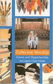 Collective Worship by Richard Cheetham