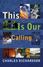 Cover of: This Is Our Calling