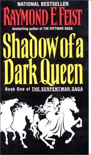 Cover of: Shadow of a Dark Queen by Raymond E. Feist