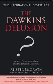 Cover of: The Dawkins Delusion? by McGrath