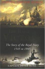 Cover of: The Habit of Victory: The Story of the Royal Navy 1545 to 1945 (National Maritime Museum)