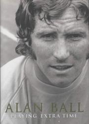 Cover of: Playing Extra Time by Alan Ball