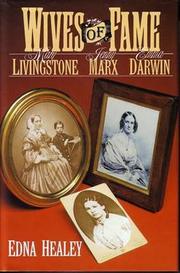 Cover of: Wives of fame: Mary Livingstone, Jenny Marx, Emma Darwin