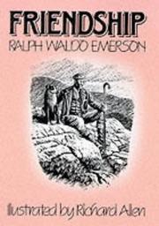 Friendship by Ralph Waldo Emerson