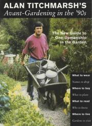 Cover of: Avant-gardening in the '90s