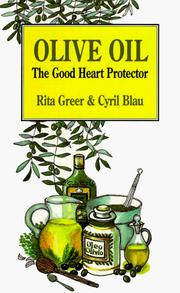Cover of: Olive Oil: The Good Heart Protector