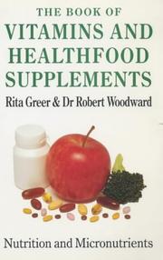 Cover of: The Book of Vitamins and Healthfood Supplements by Rita Greer