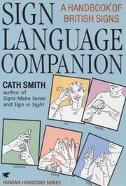 Cover of: Sign Language Companion (Human Horizons) by Cath Smith