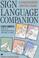 Cover of: Sign Language Companion (Human Horizons)