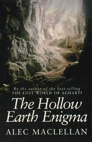Cover of: Hollow Earth Enigma (Mysteries of the Universe) | Alec MacLellan